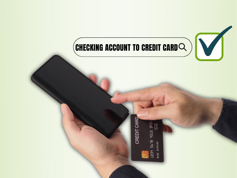 transfer money from checking account to credit card